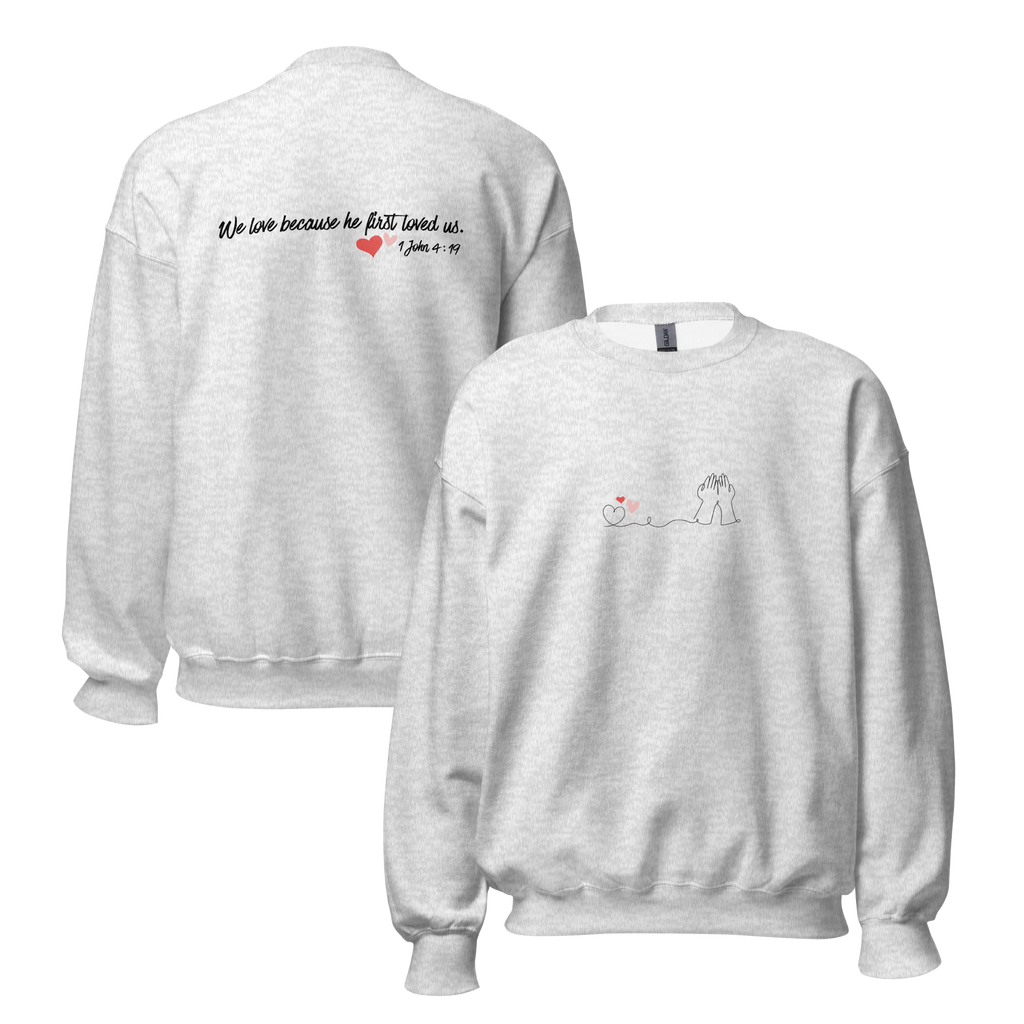 His Love Sweatshirt