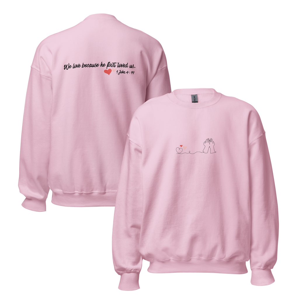 His Love Sweatshirt